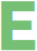 e verde